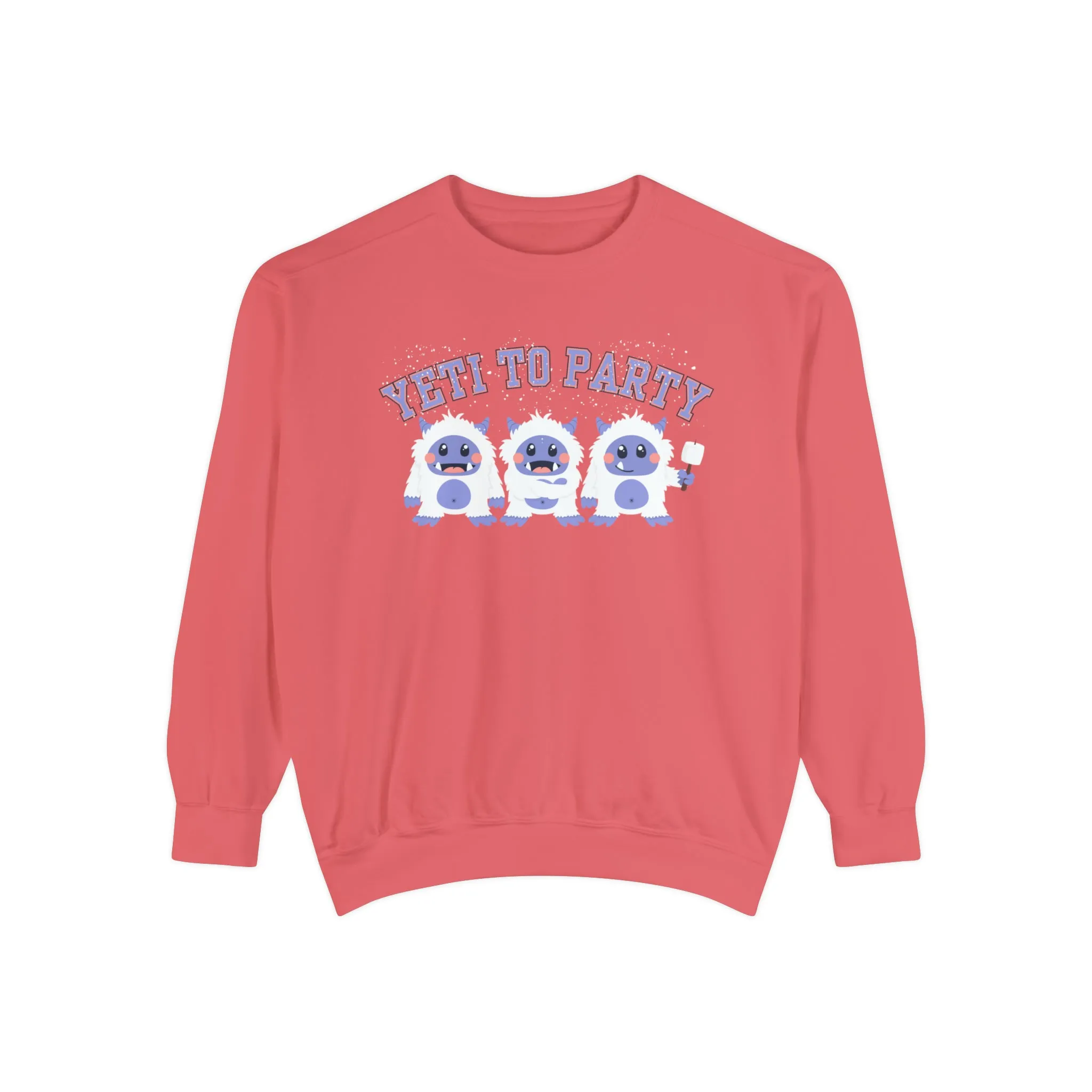 Comfort Colors Garment-Dyed Sweatshirt - 'Yeti to Party' Trio of Cute Yetis Pullover