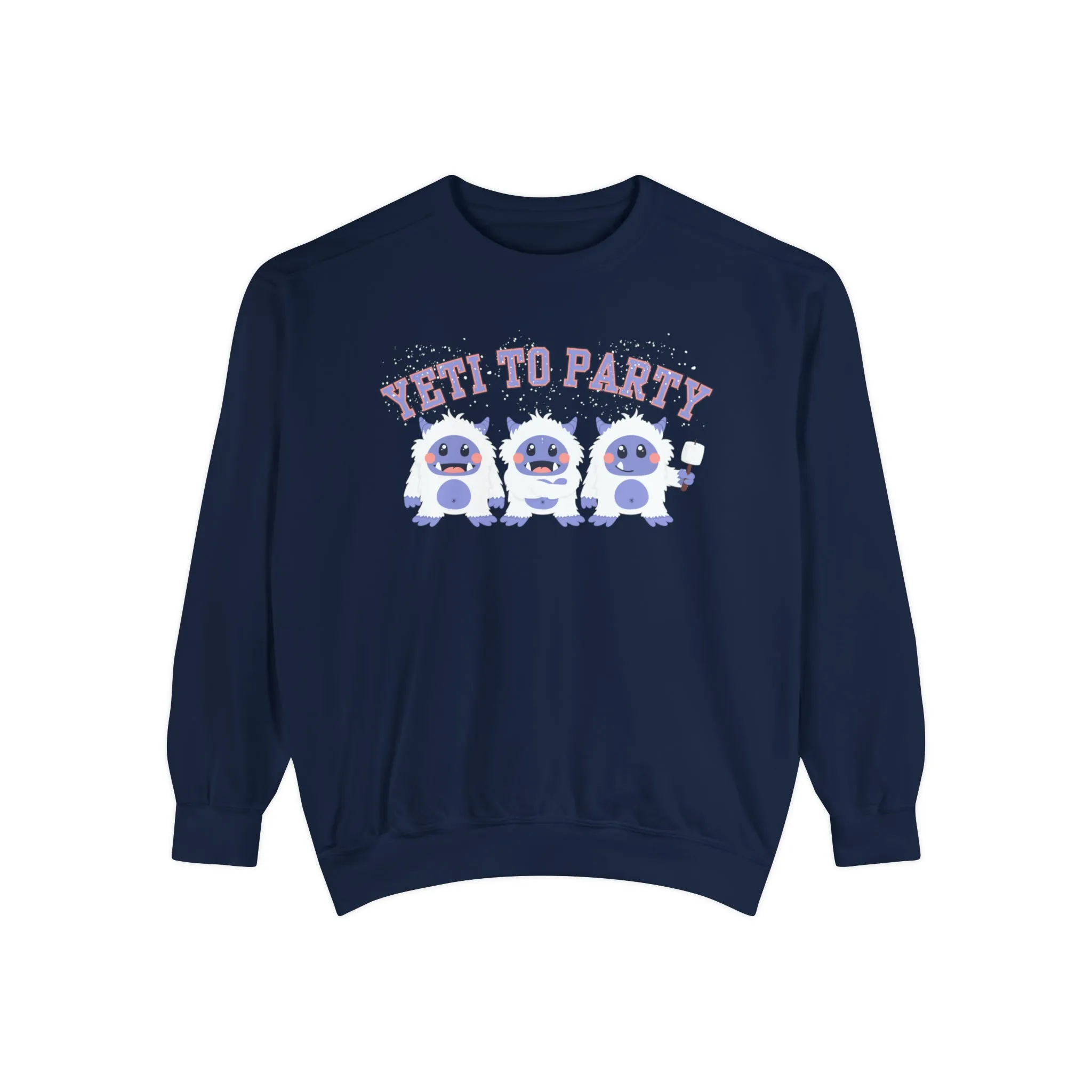Comfort Colors Garment-Dyed Sweatshirt - 'Yeti to Party' Trio of Cute Yetis Pullover