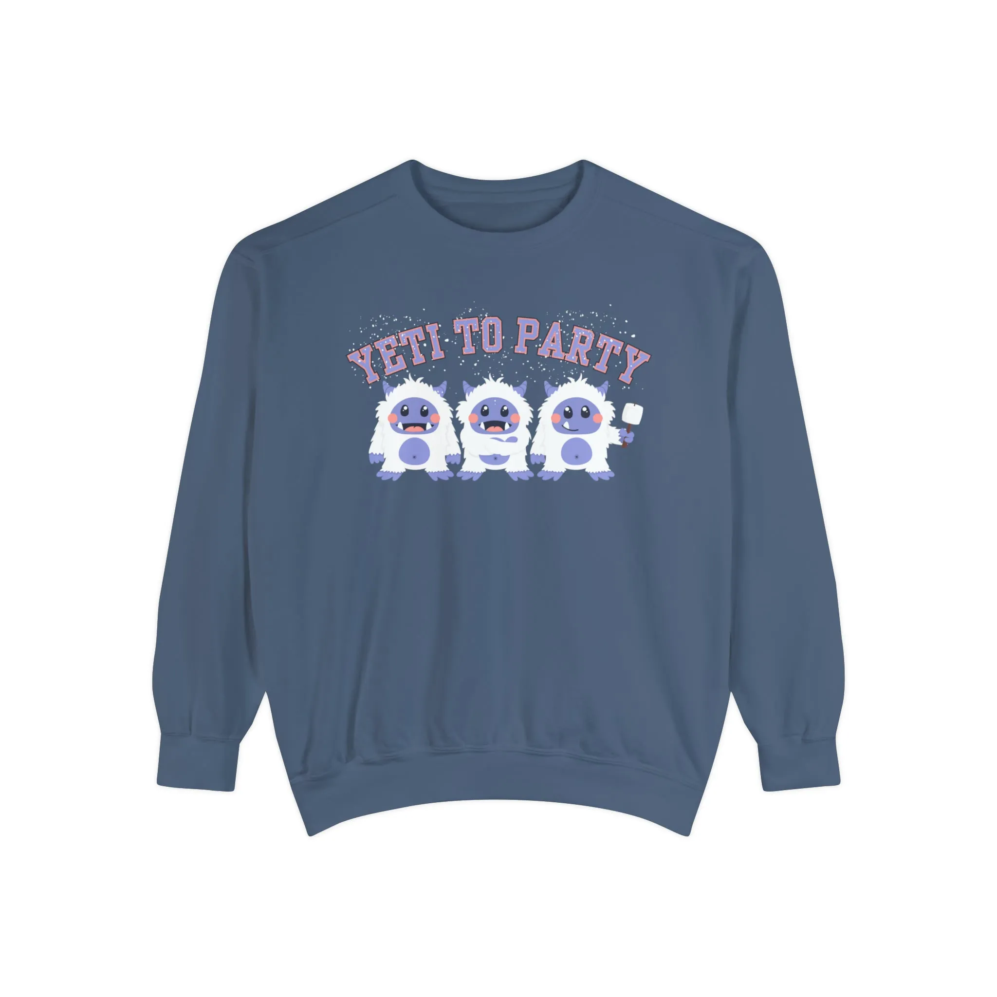 Comfort Colors Garment-Dyed Sweatshirt - 'Yeti to Party' Trio of Cute Yetis Pullover