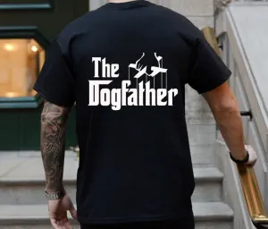 The Dog Father Tee (avail in other colours)